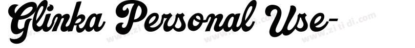 Glinka Personal Use字体转换